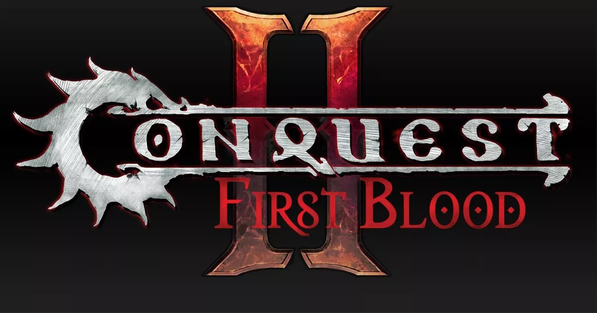 Conquest: First Blood (Μέρος 1ο)